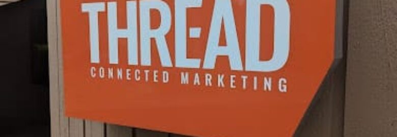 Thread Connected Marketing