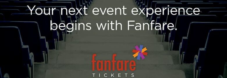 Fanfare Tickets