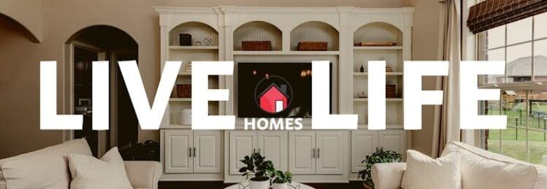 Live Life Homes