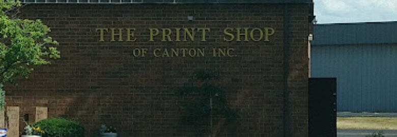 THE PRINT SHOP OF CANTON