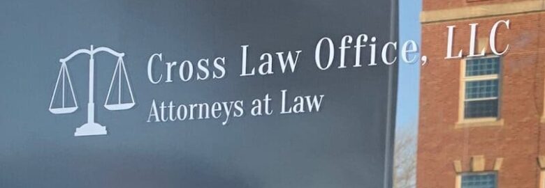 Cross Law Office, LLC