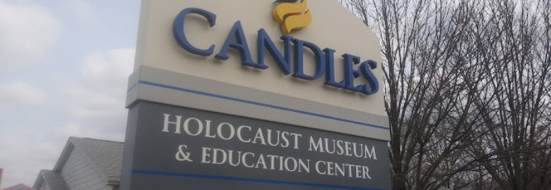 Candles Holocaust Museum and Education Center