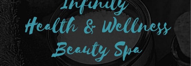 Infinity Health & Wellness Beauty Spa